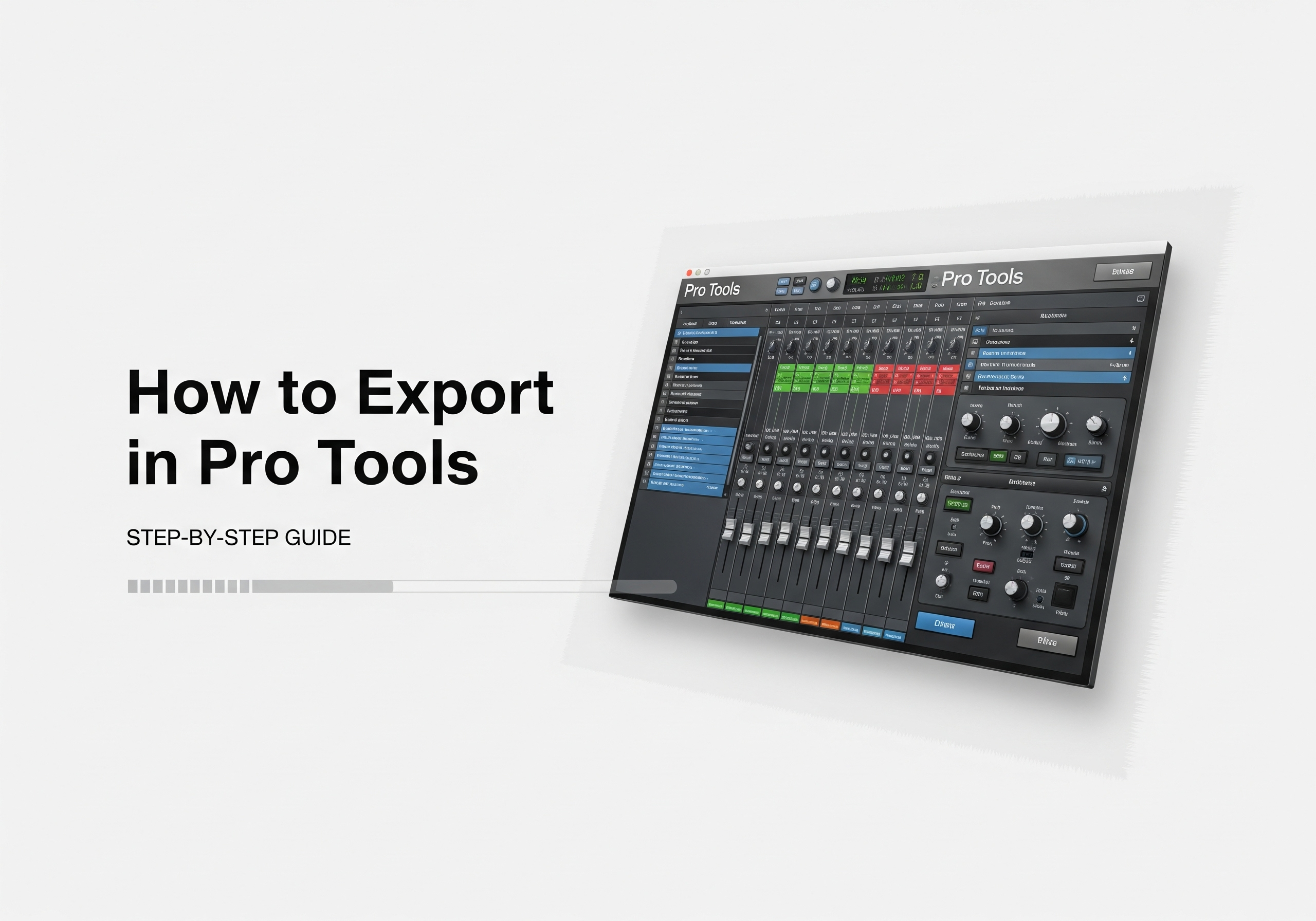 How to Export in Pro Tools: Step-by-Step Guide