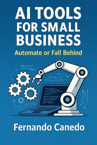 Best Ai Tools for Small Businesses in 2025
