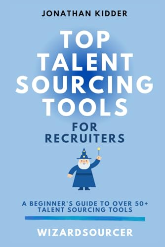Best Sourcing Tools for Recruiters