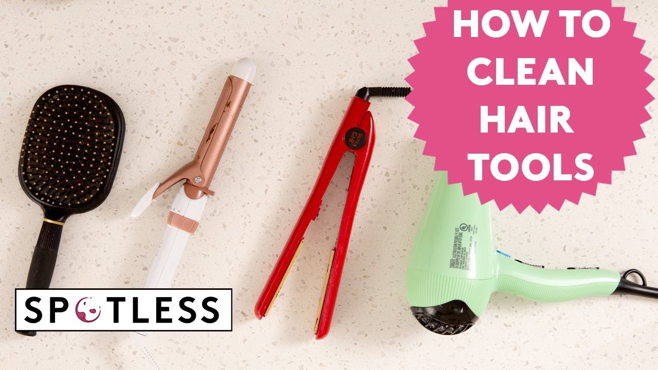 How to Clean Hair Tools: Expert Tips for Sparkling Results