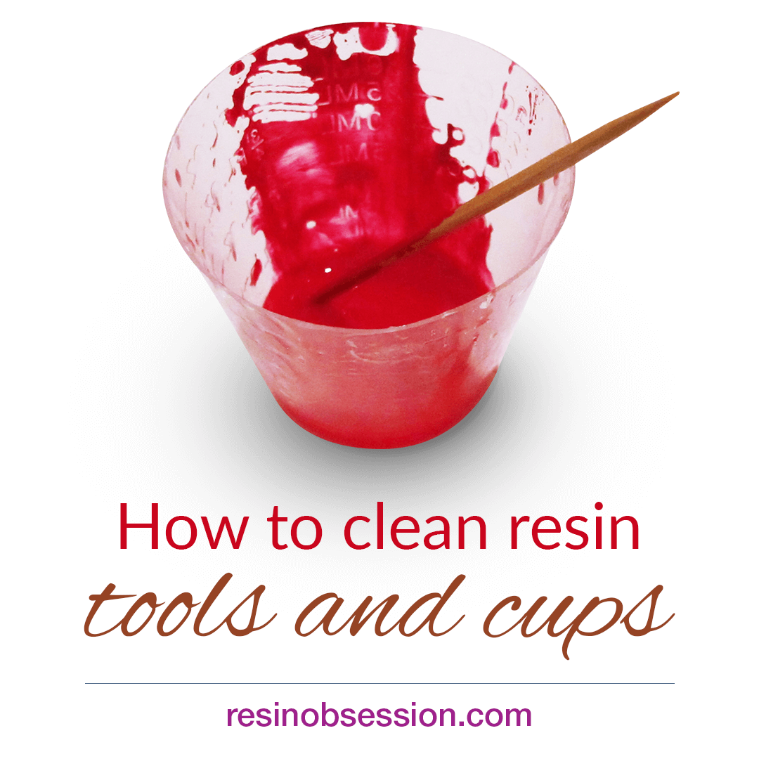 How to Clean Resin Tools: Pro Tips for Sparkling Results