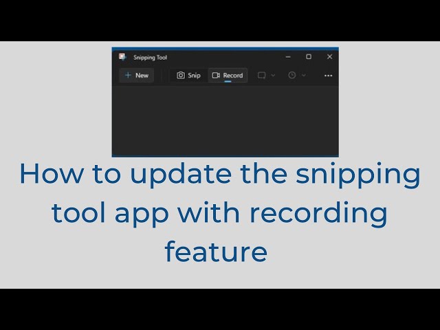 How to Update Snipping Tool