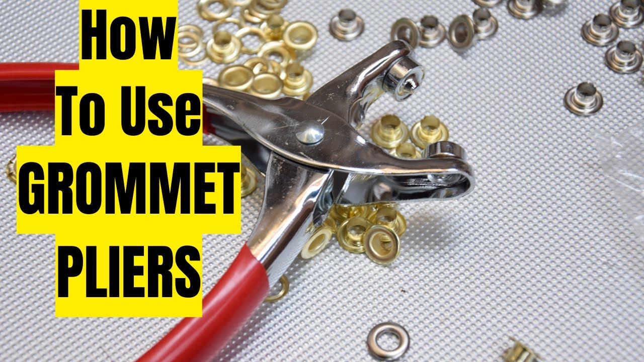 How to Use a Grommet Tool: Expert Tips & Techniques