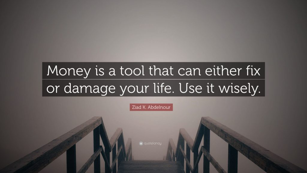 Is Money a Tool