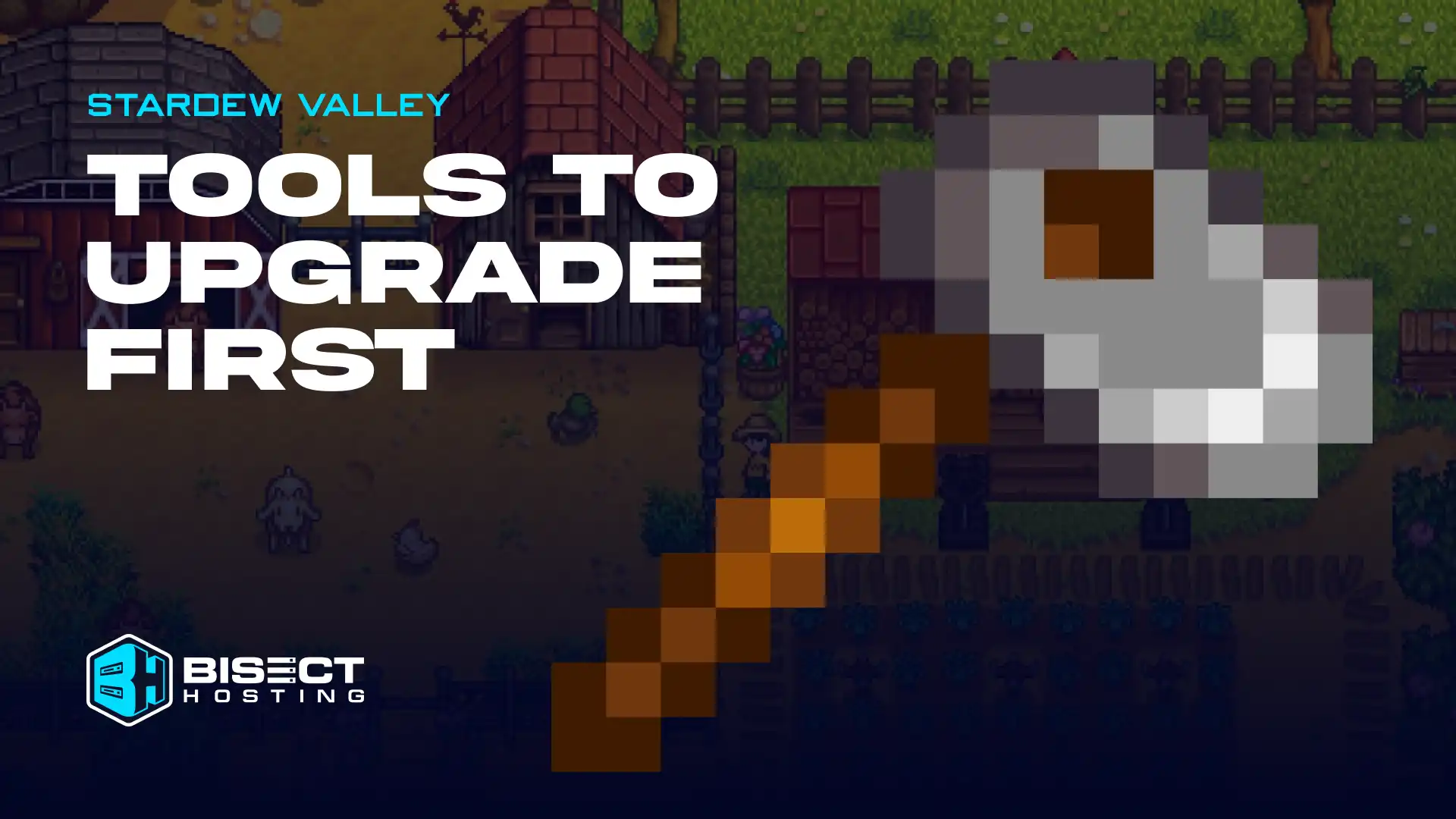 What Tools to Upgrade First Stardew: Essential Guide