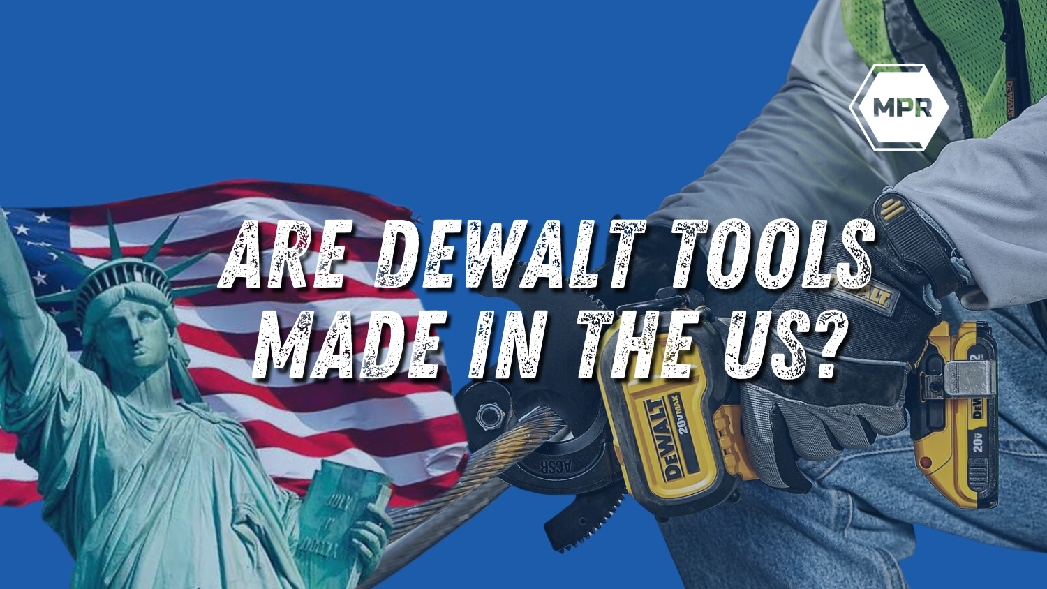 Where are Dewalt Power Tools Manufactured: Discover Origins