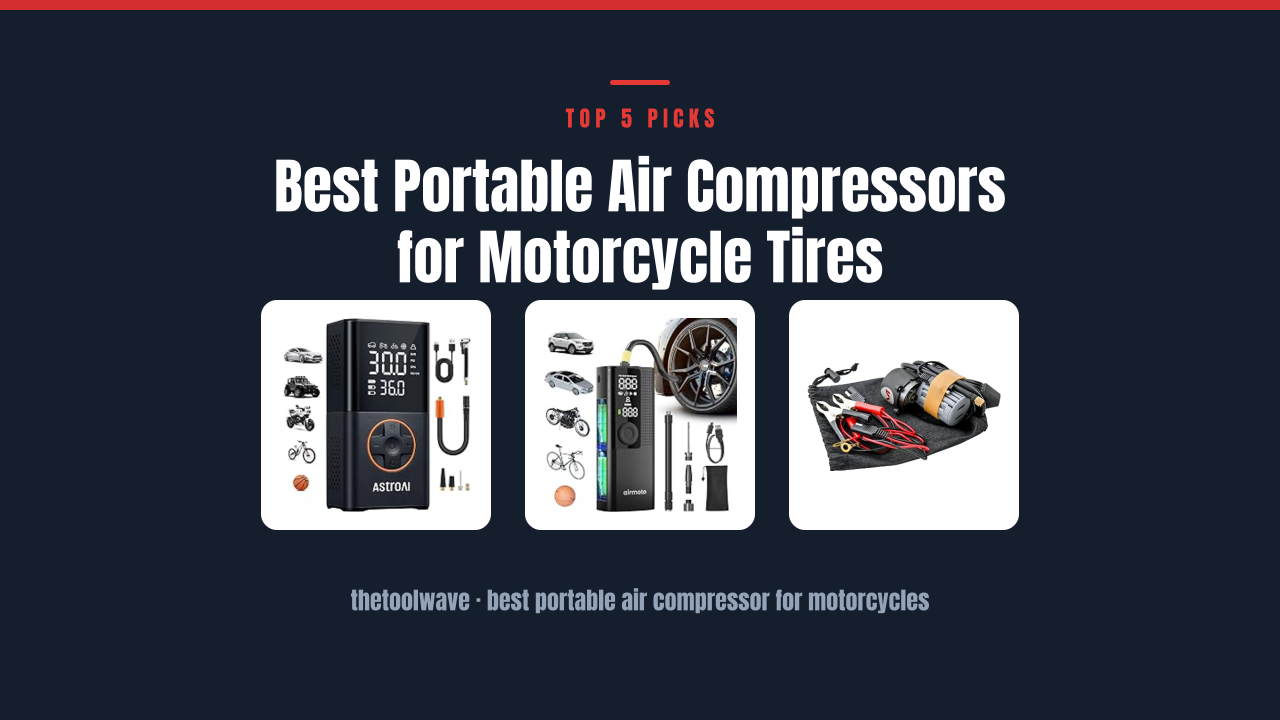 Best Portable Air Compressors for Motorcycle Tires