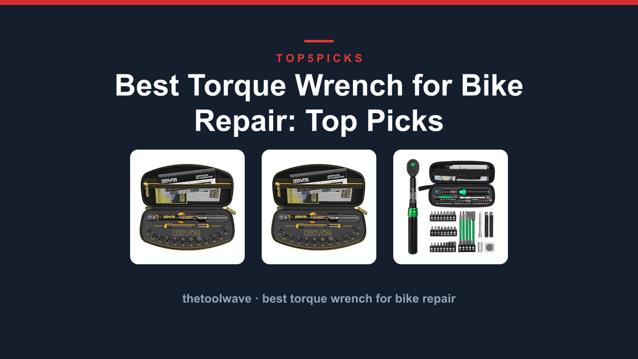 Best Torque Wrench for Bike Repair: Top Picks